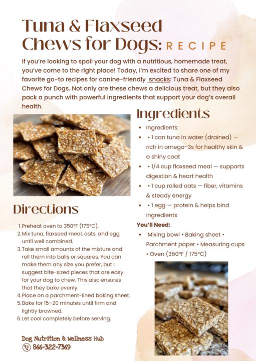 Tuna & Flaxseed Chews for Dogs 🐟 😱 