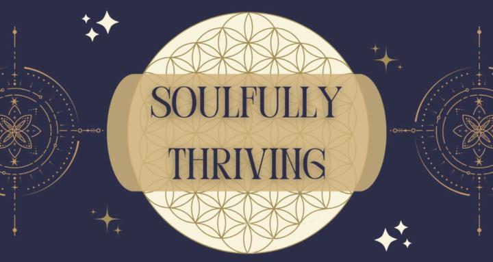 Soulfully Thriving