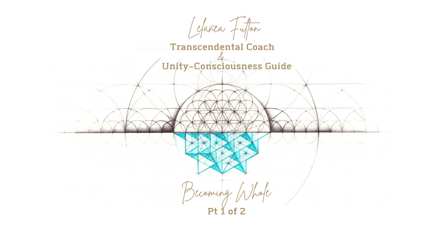 Becoming Whole Pt2 | Lotus of Life