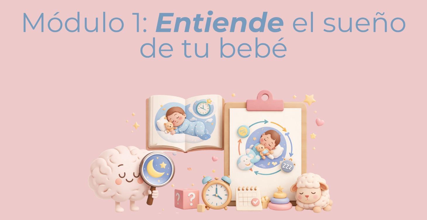 OB1.0- Módulo 1: Entiende el sueño de tu bebé