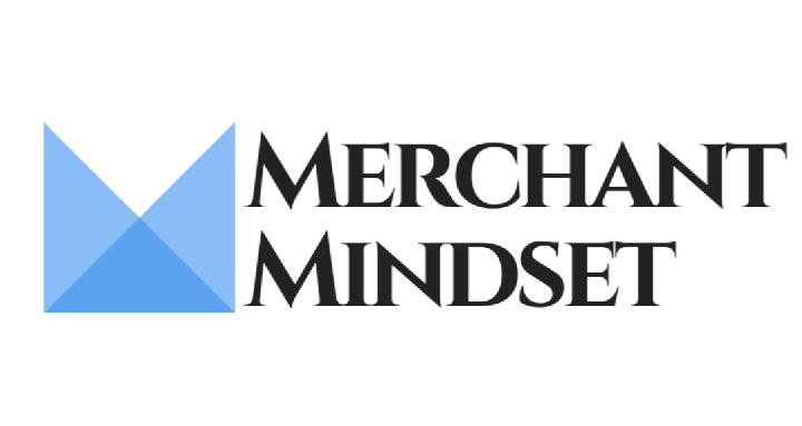 Merchant Mindset