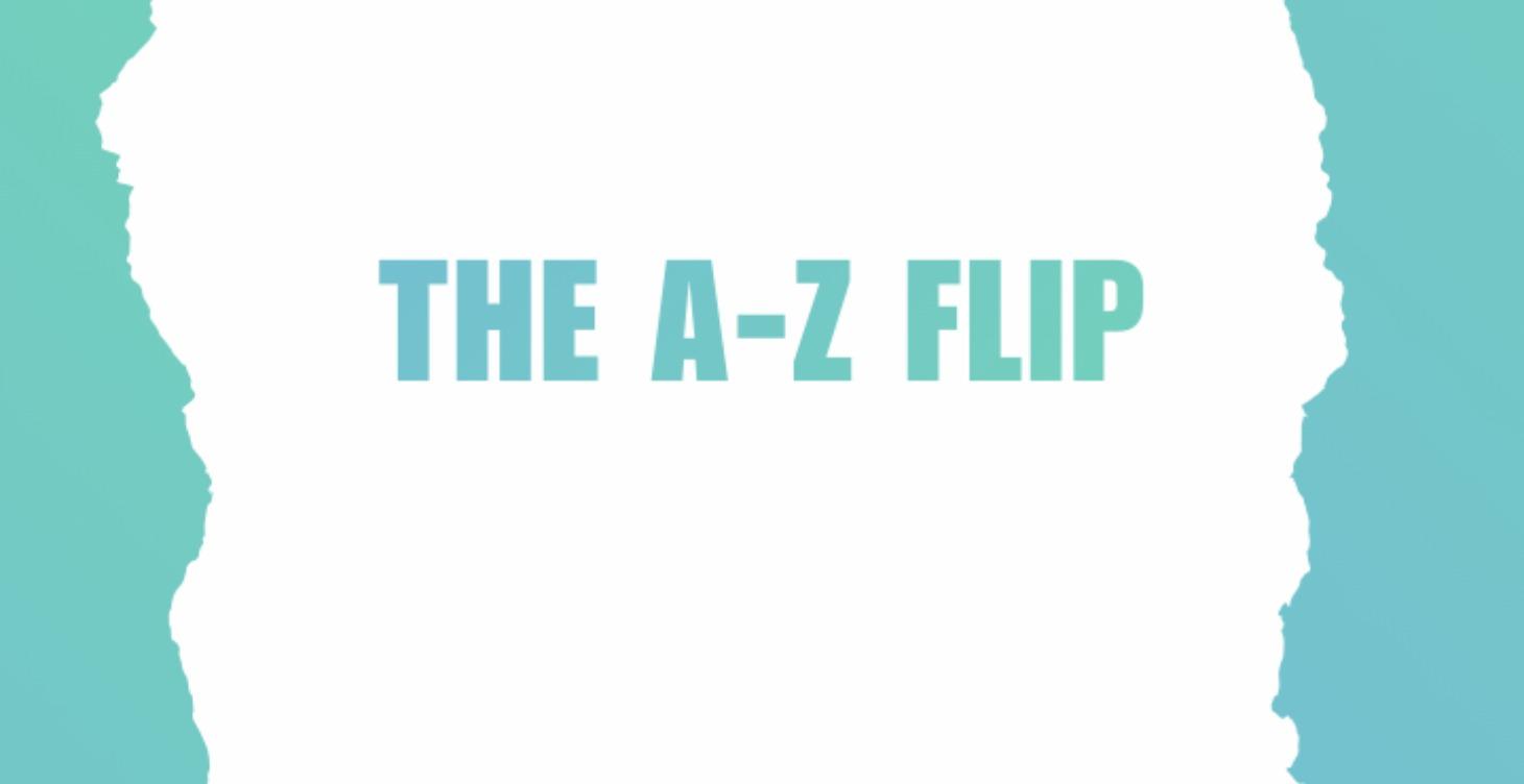 The A-Z Flip