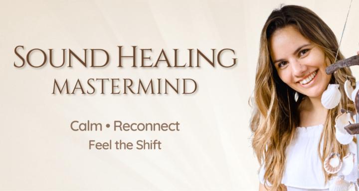 Sound Healing Mastermind