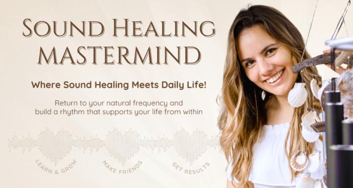 Sound Healing Mastermind