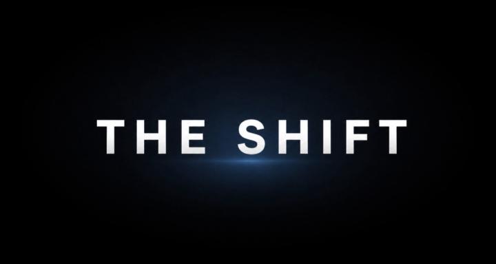 The Shift