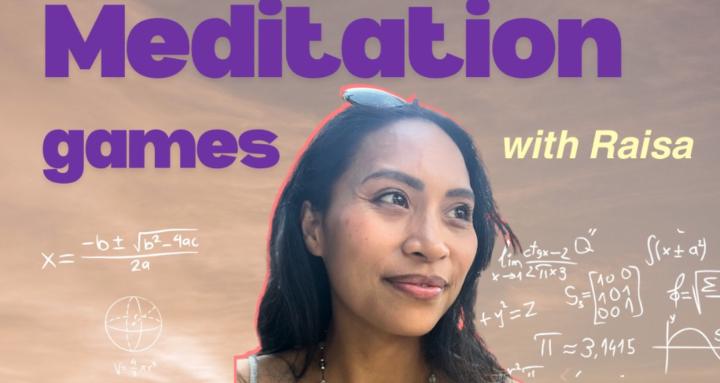 Meditation Games!