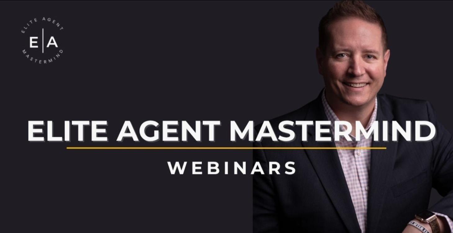 Elite Agent Growth: Webinars