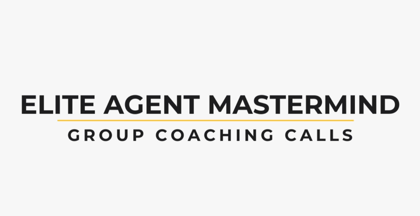 Elite Agent Group Coaching Calls