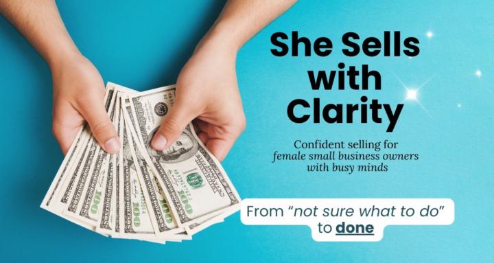She Sells with Clarity 