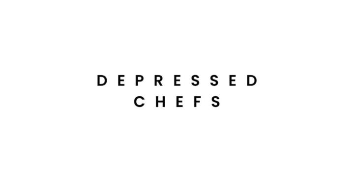 The Depressed Chefs