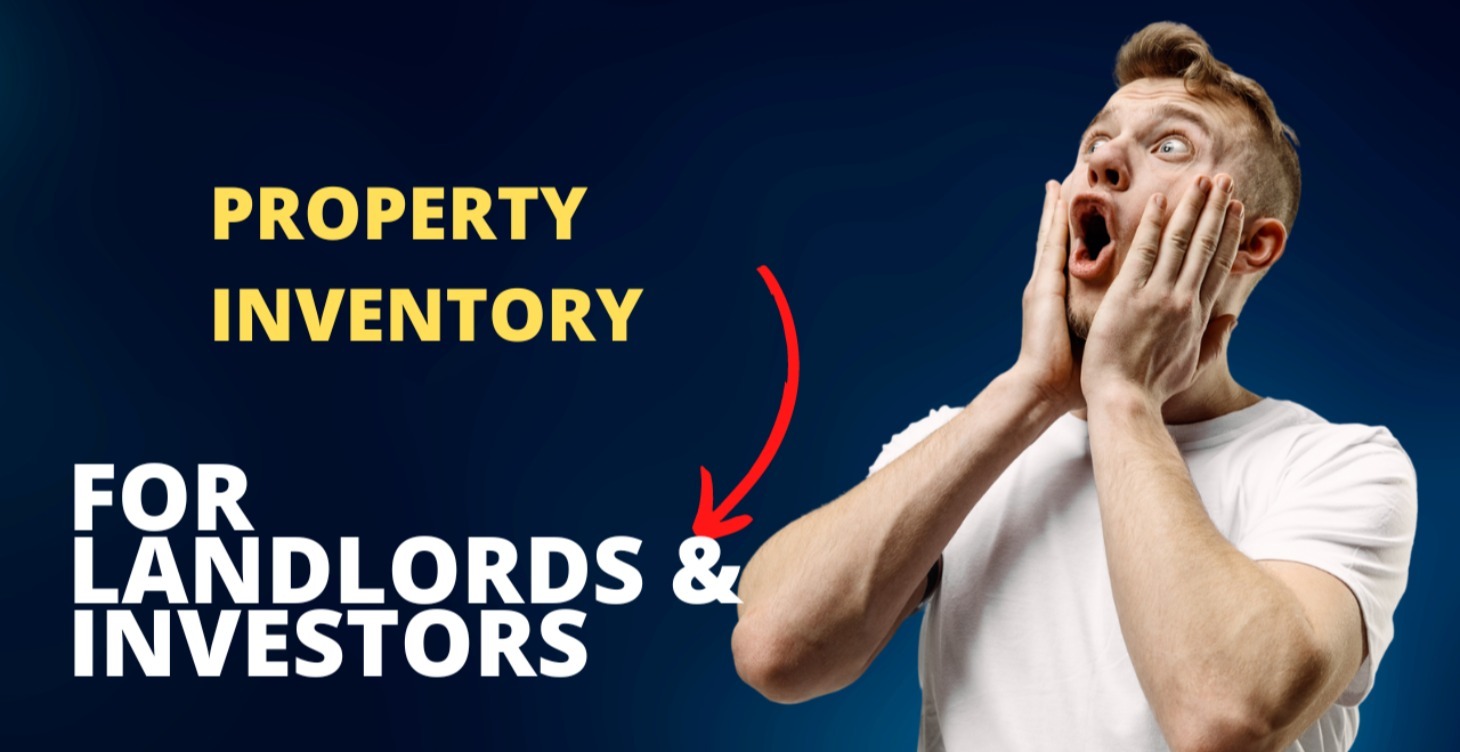 Property Inventory for Landlords & Investors