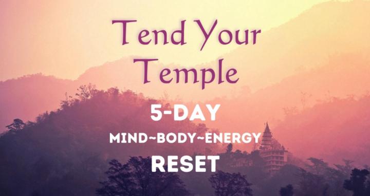 🌙 Tend Your Temple
