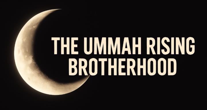 Ummah Rising Brotherhood