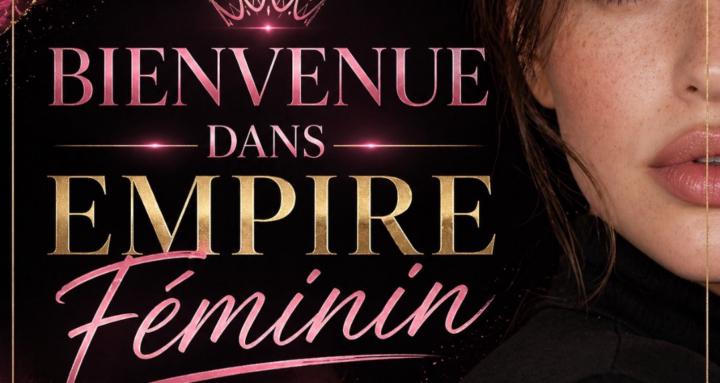 L’empire féminin