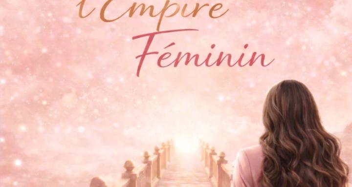 L’empire féminin