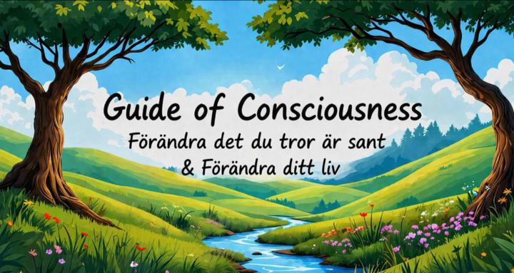 Guide of Consciousness