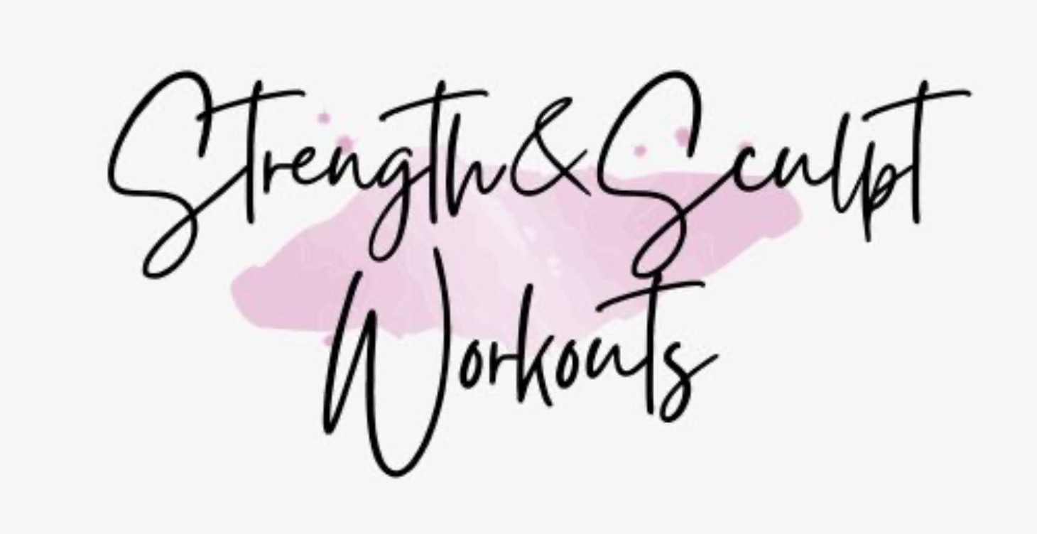 Strength & Sculpt Workouts