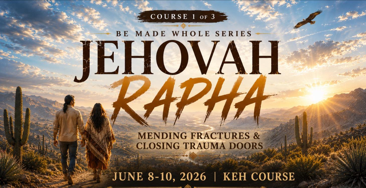 KEH: JEHOVAH RAPHA COURSE 1 OF 3