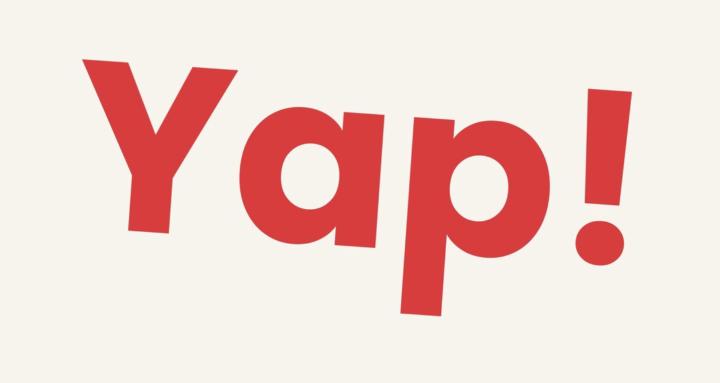 Yap!