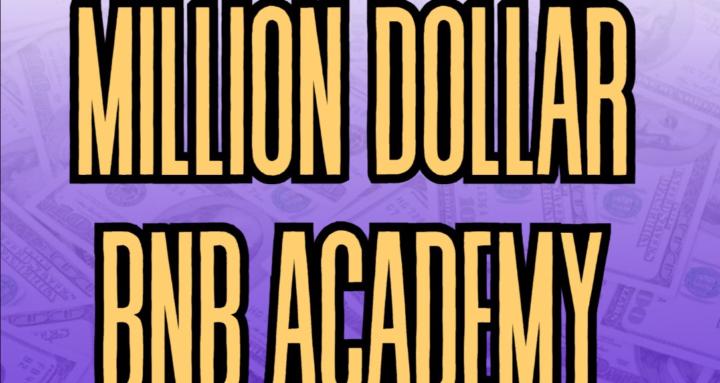 Million Dollar BNB Academy
