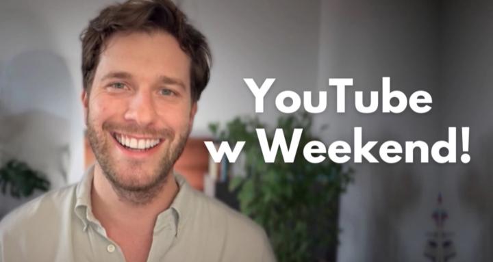🎬 YouTube w Weekend™