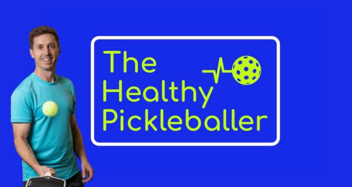 The Healthy Pickleballer