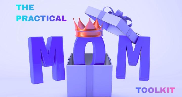 THE PRACTICAL MUM TOOLKIT