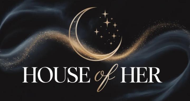 House of Her™