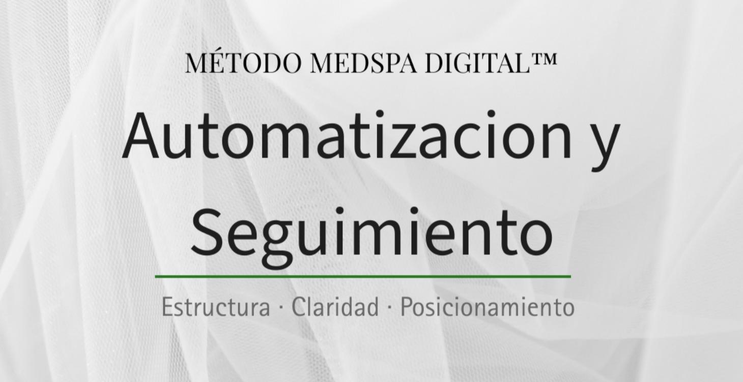 Automatizacion y Seguimiento
