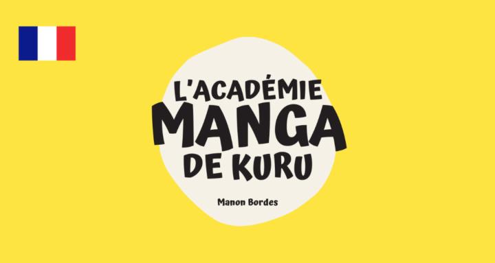 L'Académie Manga de Kuru