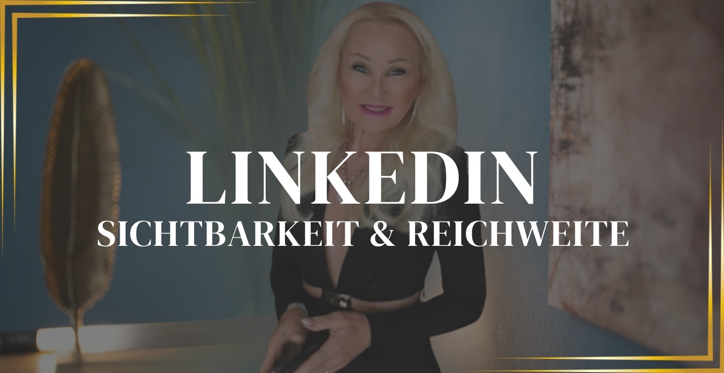 Sichtbarkeit bei LinkedIn