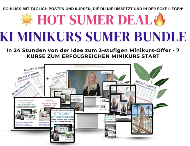 Mit 7,- zu 4-stellig in einer Woche