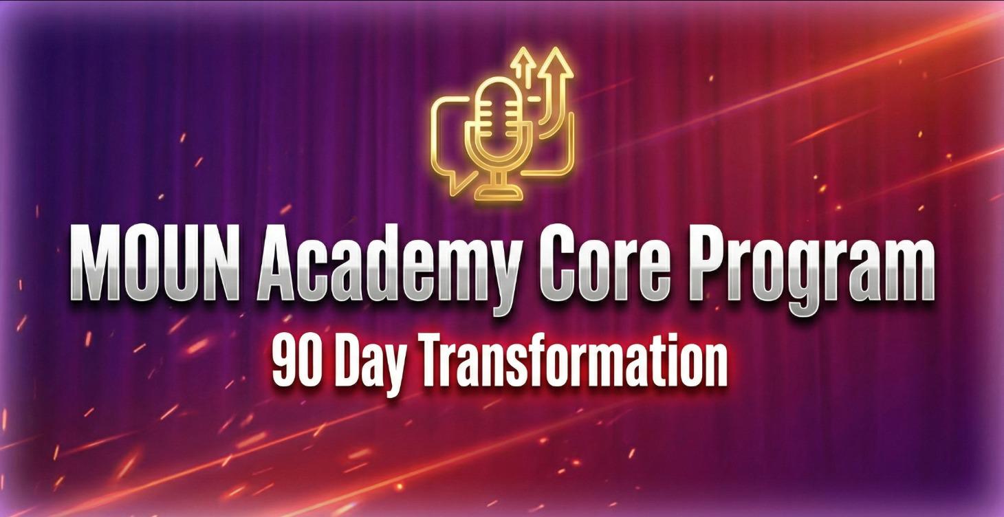 MOUN Academy Core Program (90-Day Transformation)