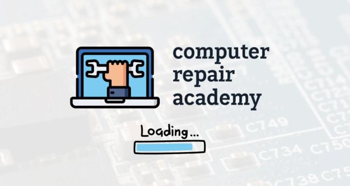 Computer Repair Academy