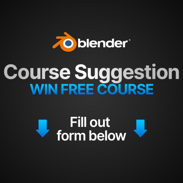 🫡 [Blender Course Suggestion] - Win a 100% Discount code