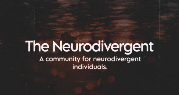 The Neurodivergent
