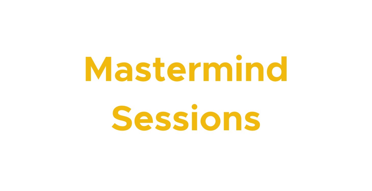 11 | Mastermind Sessions