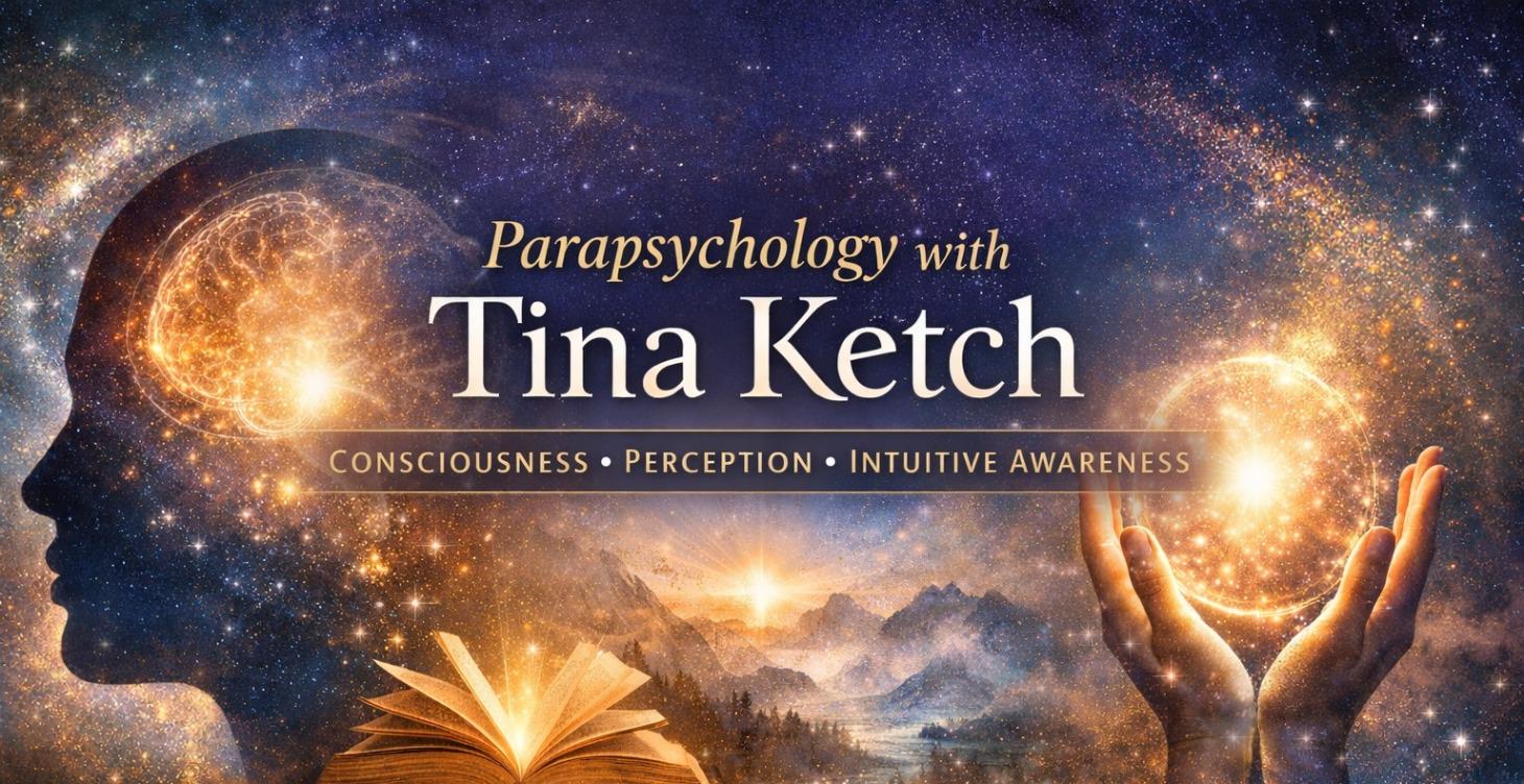 Parapsychology with Tina Ketch