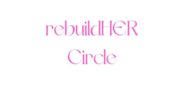 The Rebuild Her Hub