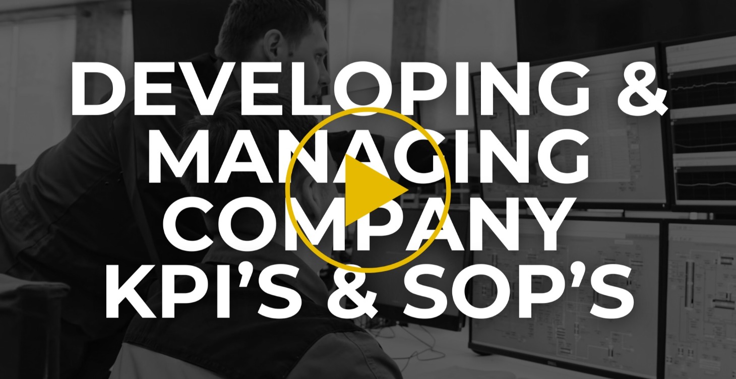 Developing and Managing Company KPI's and SOP's