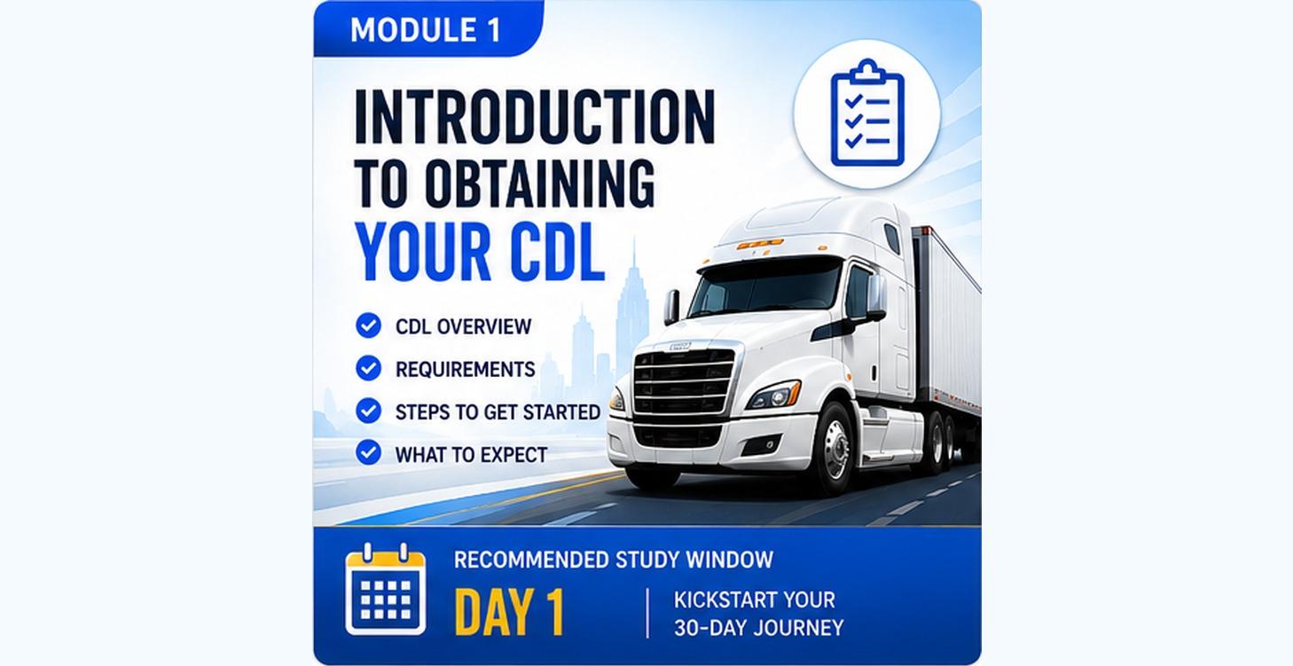 Introduction to Obtaining your CDL