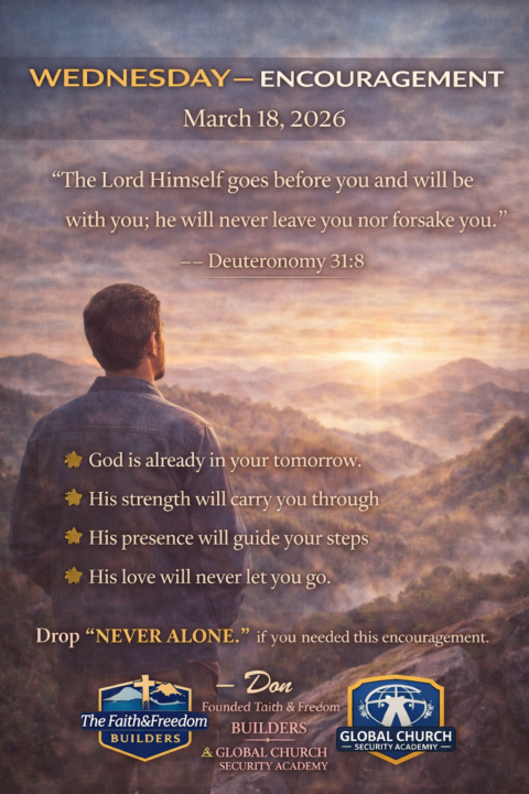 WEDNESDAY — ENCOURAGEMENT | March 18, 2026