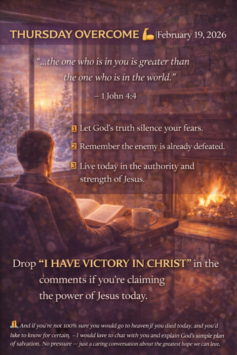 THURSDAY OVERCOME 💪🙏 | February 19, 2026