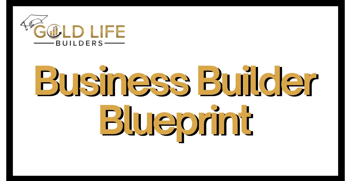Business Builder Blueprint