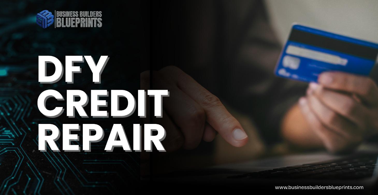 DFY Credit Repair