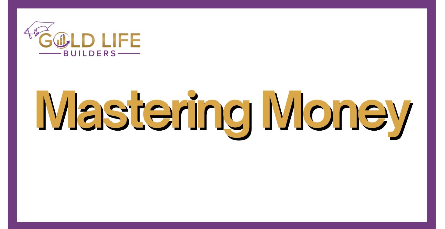 Mastering Money