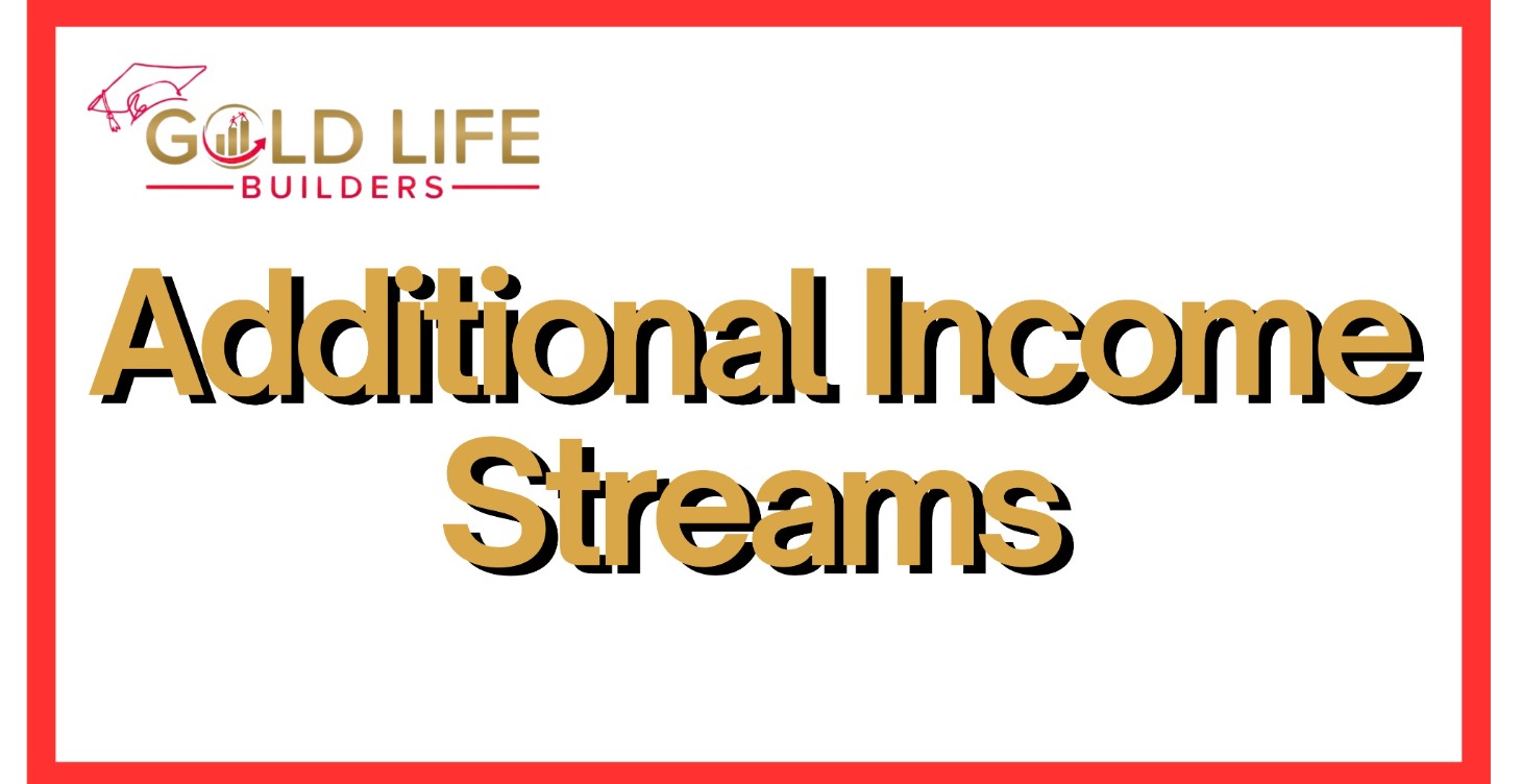 Additional Income Streams (Side Hustles)