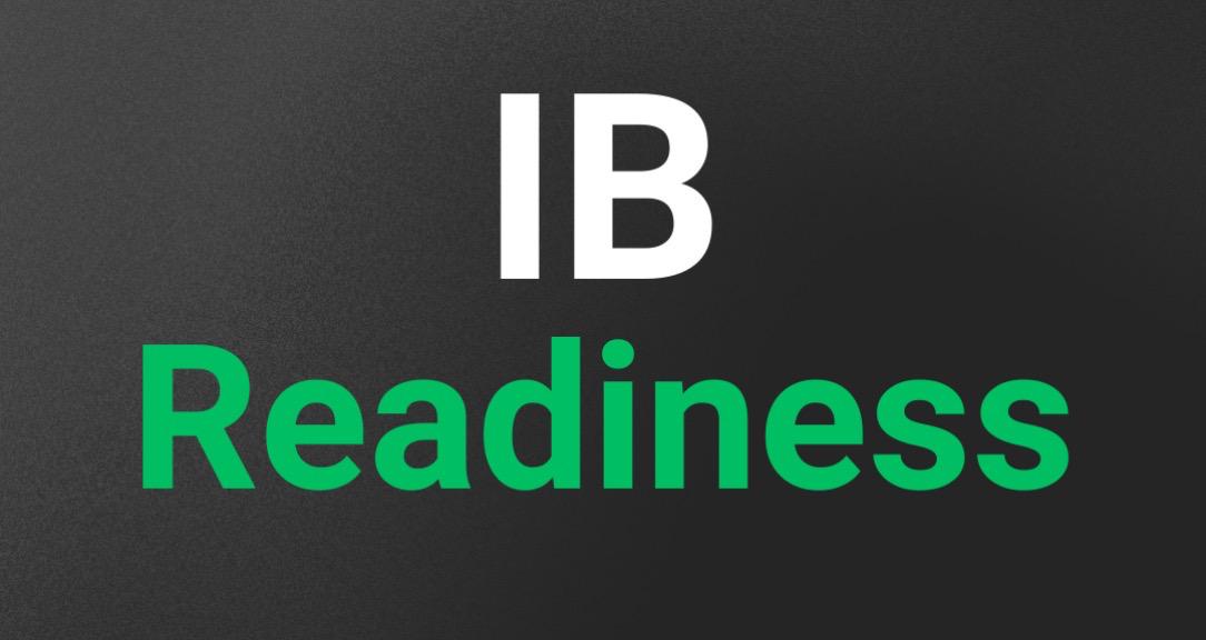IB Readiness