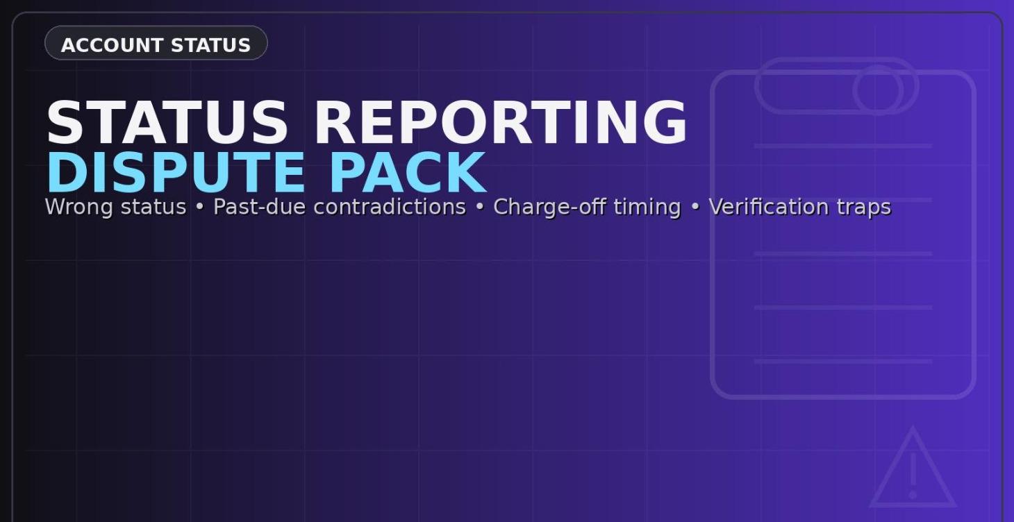Status Reporting Dispute Pack