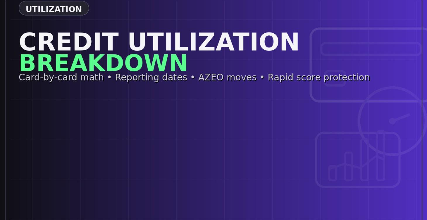 Credit Utilization Breakdown